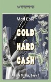 Cold Hard Cash: A Cash Thriller (eBook, ePUB)
