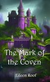 The Mark of the Coven (eBook, ePUB)