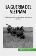 La guerra del Vietnam (eBook, ePUB) - Bild 1