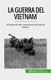 La guerra del Vietnam (eBook, ePUB)
