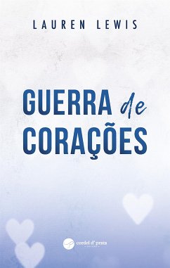 Guerra de Corações (eBook, ePUB) - Lewis, Lauren