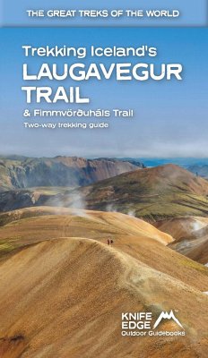 Trekking Iceland's Laugavegur Trail & Fimmvorouhals Trail - Mccluggage, Andrew