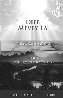 Dife Mèvèy La: Dife Tou Limen Nimewo 17 - Pierre-Louis, Renaut