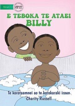 Billy Baths the Baby - E teboka te ataei Billy (Te Kiribati) - Russell, Charity