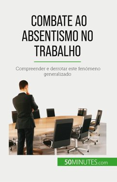 Combate ao absentismo no trabalho - Gondeaux, Thierry