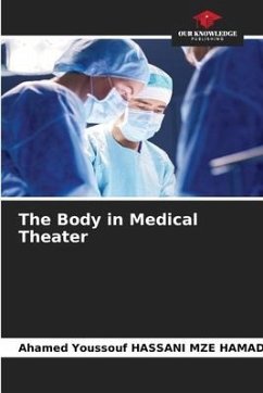 The Body in Medical Theater - HASSANI MZE HAMADI, Ahamed Youssouf