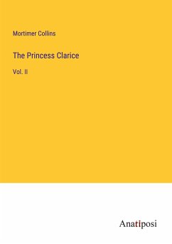 The Princess Clarice - Collins, Mortimer