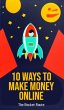 10 Ways to Make Money Online: The... - Bild 1