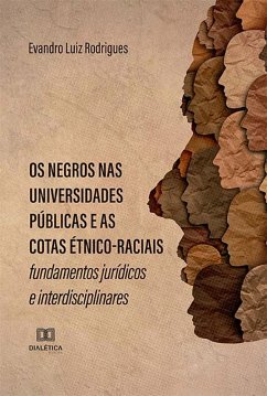 Cover Os negros nas universidades públicas e as cotas étnico-raciais (eBook, ePUB)