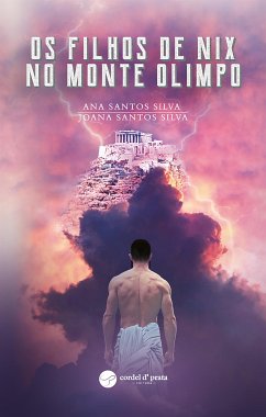 Os Filhos de Nix no Monte Olimpo (eBook, ePUB) - Santos Silva, Ana; Santos Silva, Joana