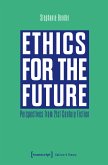 Ethics for the Future (eBook, PDF)