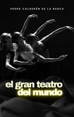 El gran teatro del mundo (eBook, ePUB)