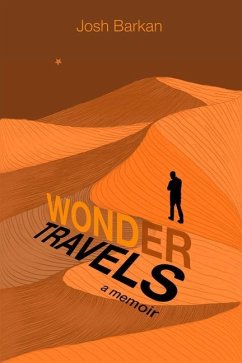 Wonder Travels: A Memoir - Barkan, Josh