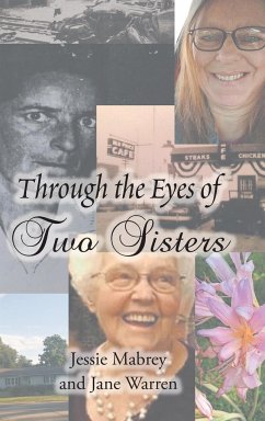 Through the Eyes of Two Sisters - Mabrey, Jessie; Warren, Jane