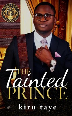 The Tainted Prince - Taye, Kiru