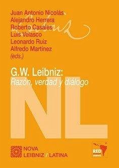 Cover G. W. Leibniz : razón, verdad y diálogo