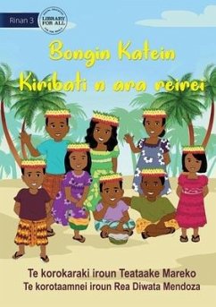 Cultural Day at School - Bongin Katein Kiribati n ara reirei (Te Kiribati) - Mareko, Teataake