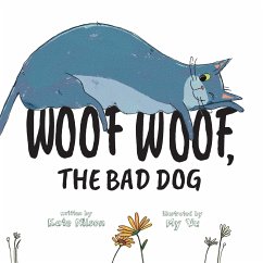 Woof Woof, The Bad Dog - Nilson, Kate