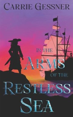 In the Arms of the Restless Sea: A Heartfriends Novella - Gessner, Carrie