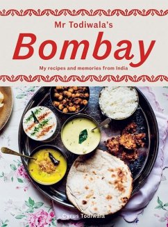 Mr Todiwala's Bombay - Todiwala, Cyrus