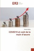 COVID19 et coût de la main d¿¿uvre