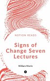 Signs of Change Seven Lectures
