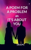 A POEM FOR A PROBLEM A POEM FOR A PROBLEM