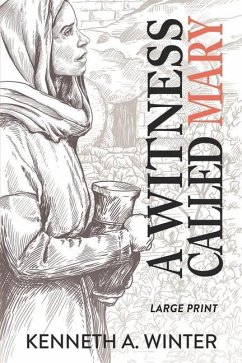 A Witness Called Mary (Large Print Edition) - Winter, Kenneth