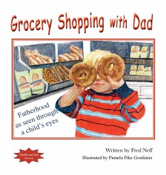Grocery Shopping with Dad - Neff, Fred
