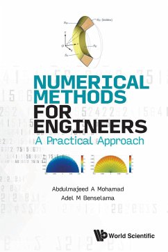 Numerical Methods for Engineers - Abdulmajeed A Mohamad; Adel M Benselama
