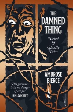 Damned Thing - Bierce, Ambrose