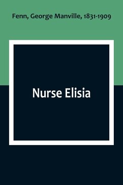 Nurse Elisia - Fenn; Manville, George