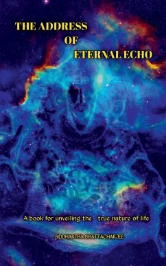 The Address of Eternal Echo - Bhattacharjee, Siddhartha