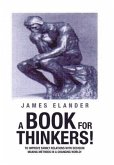 A Book for Thinkers!: To Improve Family Relations with Decision Making Methods in a Changing World!