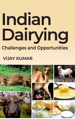 Indian Dairying: Challenges And Opportunities - Kumar, Vijay