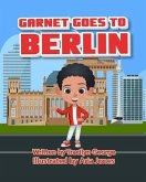 Garnet Goes to Berlin