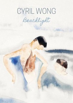Beachlight - Poems - Wong, Cyril
