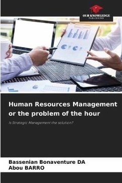 Human Resources Management or the problem of the hour - DA, Bassenian Bonaventure;BARRO, Abou