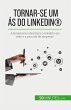 Tornar-se um ás do LinkedIn® - Bild 1