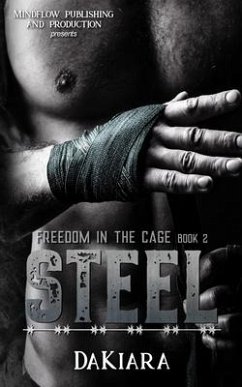 Steel: Freedom in the Cage - Dakiara
