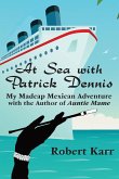 At Sea with Patrick Dennis