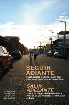 Seguir Adiante / Salir Adelante - Riggirozzi, Pia; Curcio, Bruna; Lines, Tallulah; Cintra, Natalia