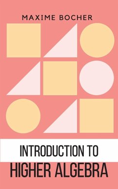 Introduction to Higher Algebra - Boucher, Maxime