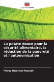 La patate douce pour la sécurité alimentaire, la réduction de la pauvreté et l'autonomisation