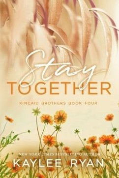 Stay Together - Special Edition - Ryan, Kaylee