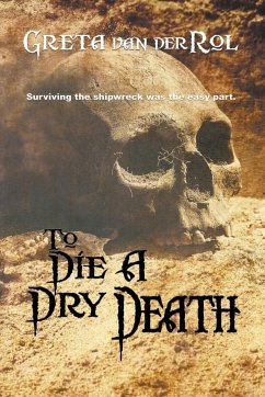 To Die a Dry Death - Rol, Greta Van Der
