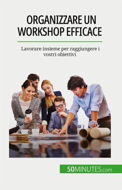 Organizzare un workshop efficace - Maïllys Charlier