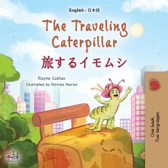 The Traveling Caterpillar (English Japanese Bilingual Book for Kids) - Coshav, Rayne; Books, Kidkiddos