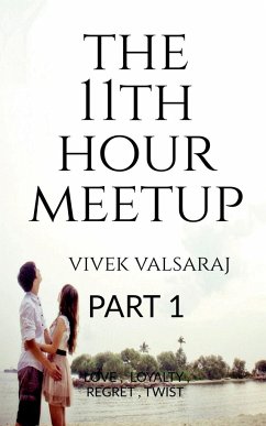THE 11TH HOUR MEETUP - Valsaraj, Vivek