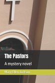 The Pastors: A mystery novel